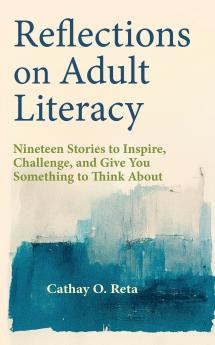 Reflections on Adult Literacy