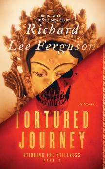 Stirring the Stillness Part 2 Tortured Journey