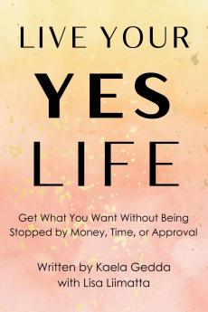 Live Your YES Life