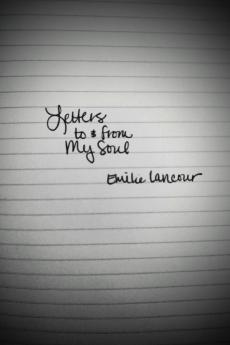Letters to & from My Soul