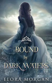 Bound by Dark Waters