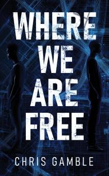 Where We Are Free