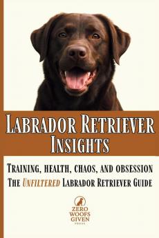 Labrador Retriever Insights