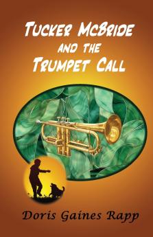 Tucker McBride and the Trumpet Call