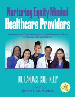 Nurturing Equity Minded Healthcare Providers