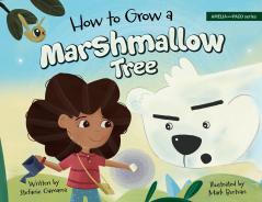 How to Grow a Marshmallow Tree