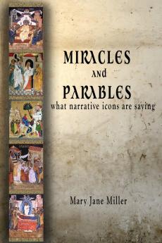 Miracles and Parables