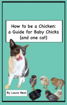 How to be a Chicken