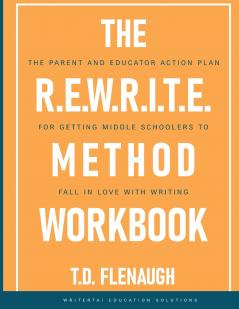 The R.E.W.R.I.T.E. Method Workbook