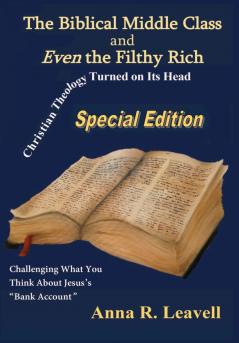 The Biblical Middle Class and Even the Filthy Rich