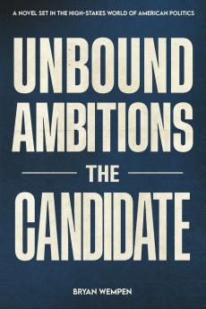 Unbound Ambitions
