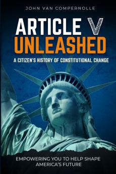 Article V Unleashed