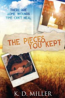 The Pieces You Kept