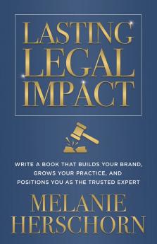 Lasting Legal Impact