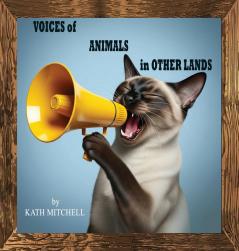 Voices of Animals in Other Lands