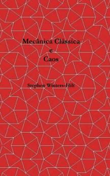 Mecânica Clássica e Caos