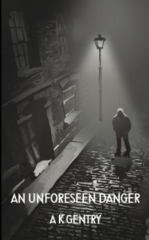 An Unforeseen Danger