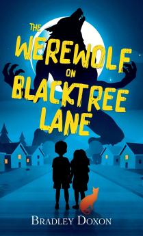 The Werewolf on Blacktree Lane