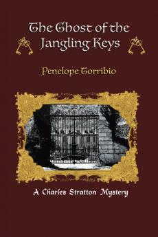 The Ghost of the Jangling Keys