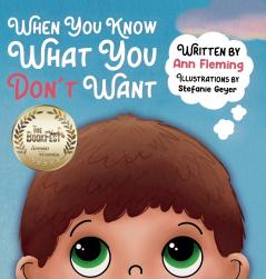 When You Know What You Don't Want