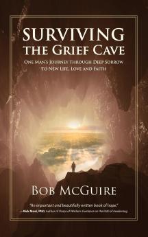 Surviving the Grief Cave