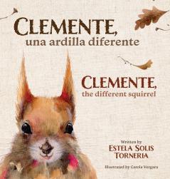 Clemente una ardilla diferente