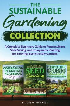 The Sustainable Gardening Collection