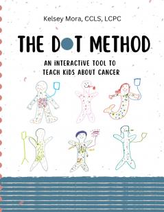 The Dot Method - an interactive tool to teach kids about cancer