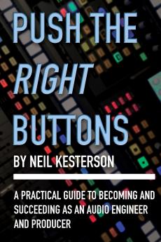 Push the Right Buttons