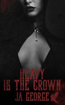 Heavy Is The Crown