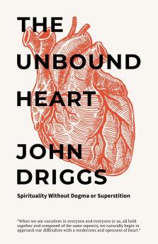 The Unbound Heart