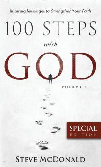 100 Steps With God Volume 1 (Special Edition)