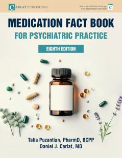 Medication Fact Book for Psychiatric Practice