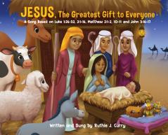 JESUS The Greatest Gift To Everyone