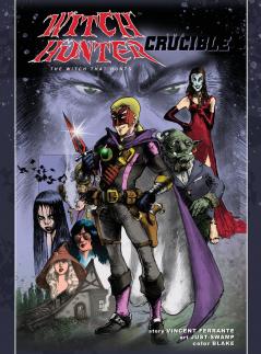 Witch Hunter • The Crucible