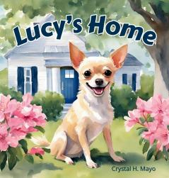 Lucy's Home