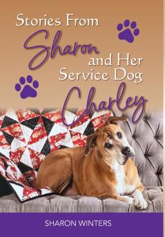 Stories From Sharon and Her Service Dog Charley