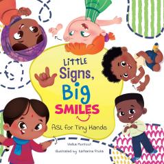 Little Signs Big Smiles