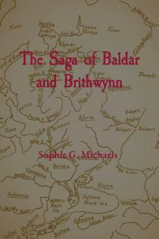 The Saga of Baldar and Brithwynn