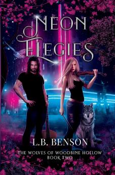 Neon Elegies