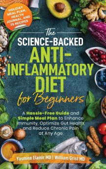 The Science-Backed Anti-Inflammatory Diet for Beginners