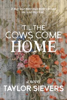 'Til the Cows Come Home