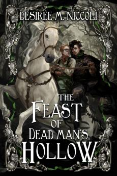 The Feast of Dead Man's Hollow