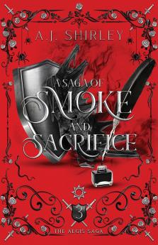 A Saga of Smoke and Sacrifice
