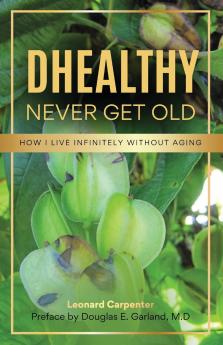 DHEALTHY- Never Get Old