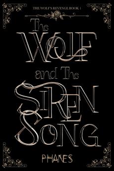 The Wolf and the Siren Song