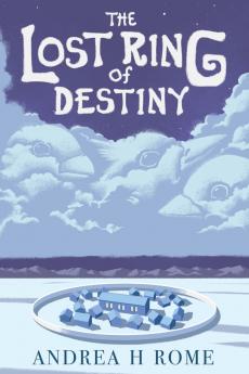 The Lost Ring of Destiny