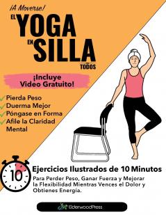 El Yoga En Silla Para Todos