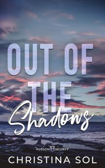 Out of the Shadows