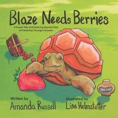 Blaze Needs Berries